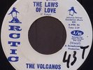 The VOLCANOS Laws of love Original US 7” NORTHERN SOUL POPCORN MOD