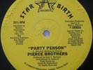 PIERCE BROTHERS - Party Person 12