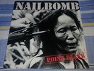 NAILBOMB  point blank  LP  1994  +  OIS   SEPULTURA