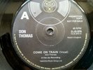 Rare don thomas come on train promo in promo sleeve