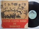 SUPER DJATA BAND DE BAMAKO vol1 FURIOUS PSYCH MANDING ?