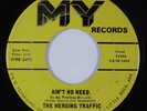 Northern Soul 45 MERGING TRAFFIC Ain't No Need MY HEAR