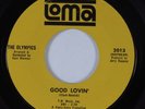 Northern Soul 45 OLYMPICS Good Lovin LOMA VG++ HEAR