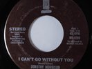70s Soul 45 DOROTHY MORRISON I Can't Go Without You BROWN DOOR NM HEAR