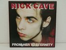 Nick Cave and The Bad Seeds - From Here to Eternity (Original, kein Reissue)