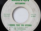 THE VARIATIONS-I WANNA TAKE YOU UPTOWN-SUPER RARE NORTHERN FUNK 45 on RIGHT-ON