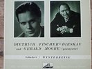 DIETRICH FISCHER-DIESKAU AND GERALD MOORE - 2X 1 LP  - MONO