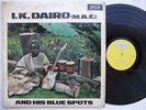 I.K. DAIRO m.b.e & HIS BLUE SPOTS 1968 LP JUJU NIGERIA ? sound sample