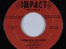 Northern Soul R&B/Deep Soul  45 JOCK MITCHELL Work With Me Annie IMPACT VG+ HEAR