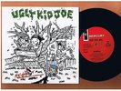 UGLY KID JOE - NEIGHBOR / EVERYTHING ABOUT YOU  45 RPM Pic Sleeve UNPLAYED  1992