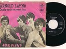 Pink Floyd ?ARNOLD LAYNE-Candy And A Currant Bun 7