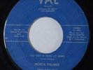 Funk Soul 45 MORIA PALMER You Got It Here At Home VAL HEAR