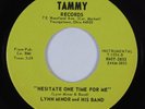 Funk/Deep Soul 45 LYNN MINOR & BAND Hesitate One Time For Me TAMMY NM HEAR