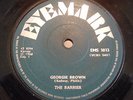 THE BARRIER - GEORGE BROWN / DAWN BREAKS THROUGH - EYEMARK VERY RARE 7