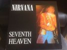 Nirvana - Seventh Heaven (XS Records,UK,1991) Rare Live Vinyl