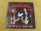 Metallica - Kill 'Em All In Chicago 1983 / Illinois (Ltd. Edition/Rare Black LP)