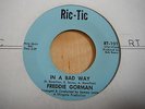 FREDDIE GORMAN - IN A BAD WAY - RIC-TIC