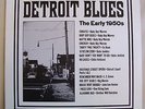 Detroit Blues Classics 12 LP Early 1950 John Lee Hooker Baby Boy Warren Arhoolie