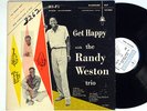 RANDY WESTON TRIO: GET HAPPY WITH riverside LP / white label MONO NM