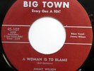 JIMMY WILSON 45 Blues At Sundown / A Woman Is To Blame VG++ R&B Big Town bb2282