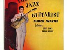 CHUCK WAYNE: THE JAZZ GUITARIST savoy LP / zoot sims, brew moore MONO SEALED