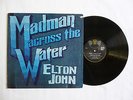 ELTON JOHN   MADMAN ACROSS THE WATER LP   DJLPH 420   EX-/EX-   UK 1971 RUBY RED