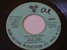 Sweet Soul Harmony 45 BROTHERS BY CHOICE you think that i’m a fool CALGAR listen