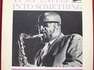 YUSEF LATEEF Into Something BARRY HARRIS ORIG NEW JAZZ  LP