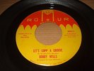 BOBBY WELLS - LET'S COPP A GROOVE / PSYCHEDLIC THEME - ROMUR - 1967 - NORTHERN
