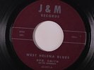 GEORGE SMITH: West Helena Blues / Go Ahead On Women 45 rare Blues & R&B