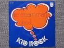 Listen  KID ROCK : Ice Cream Man / Dr. Rock - DUTCH MOD BEAT PS 7