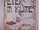 PETER  KLIMES: Peter M. Klimes LP (private pressing c. '74, Autographed plain l