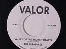 TREASURES: Valley Of The Broken Hearts / Minor Chaos 45 (dj, repro) Oldies