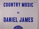 DANIEL JAMES: Country Music By LP (corner ding, 4