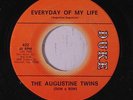 AUGUSTINE TWINS: Everyday Of My Life / My Place 45 (bumpy pressing) rare Soul