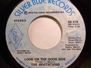 Soul 45 - Invitations - Look On The Good Side - Mint-