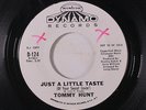 TOMMY HUNT: Just A Little Taste / Born Free 45 (dj, xol) Soul
