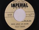 TOMMY BROWN: Rock Away My Blues / Someday, Somewhere 45 (dj) rare Blues & R&B