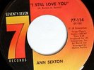 ANN SEXTON: I Still Love You / Come Back Home 45 rare Soul