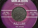 The Ascots, Anytime, Mir-A-Don US issue Rare Northern Soul