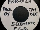 5 Ela 5-Elementz - EGO / Dowhattheywanna 7