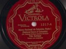 Tito Schipa on 78 rpm 1217: Himno Nacional de Colombia (in 2 parts)