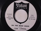 LORDS: She Belongs To Me / On The Road Again 45 (dj, a/k/a Bundys / the Lords O