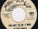 Helene Smith - You Got To Be A Man / Without Some Kind Of Man - Phil LA of Soul