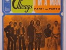 CHICAGO: I'm A Man Pt 1 / I'm A Man Pt 2 45 (France, w/ PC 'backflaps' cover, t
