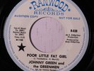 JOHNNY GREEN & GREENMEN: Poor Little Fat Girl 45 (dj) rare Rock & Pop
