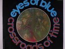 EYES OF BLUE: Crossroads Of Time LP (VG+ cover light 2