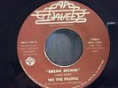 WE THE PEOPLE: Break Down, Davel Records, OOP FUNK 7