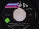 GEORGE MCCANNON, III: Seven Million People 45 (sm tol) rare Soul