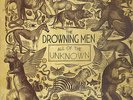 THE DROWNING MEN - All Of The Unknown Lim. Orange Vinyl LP + Download  NEU 